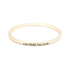 Live What You Love Bangle - MOMOA